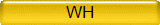 WH